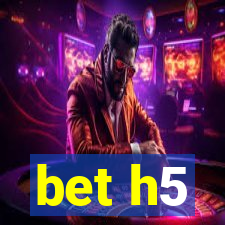 bet h5