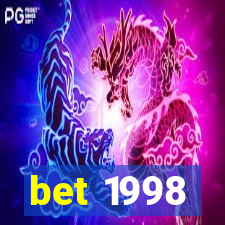 bet 1998