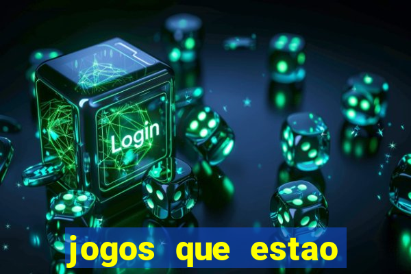 jogos que estao pagando agora