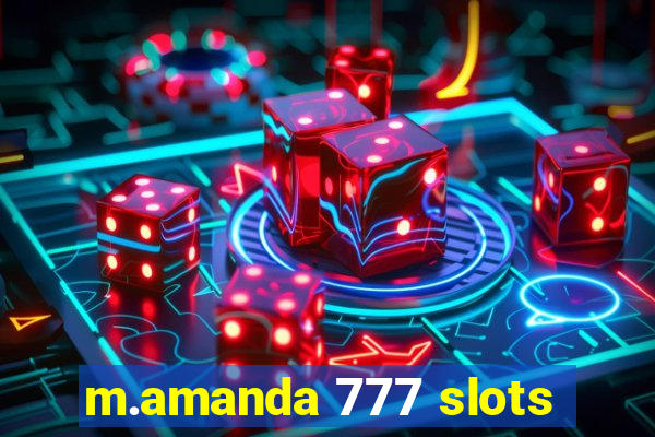 m.amanda 777 slots