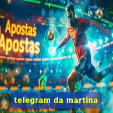 telegram da martina