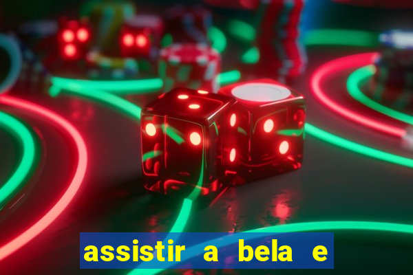 assistir a bela e a fera (1991 online dublado)