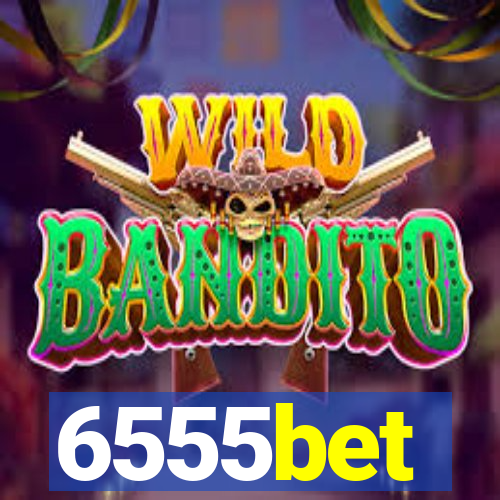 6555bet