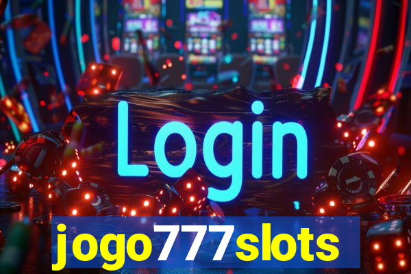 jogo777slots