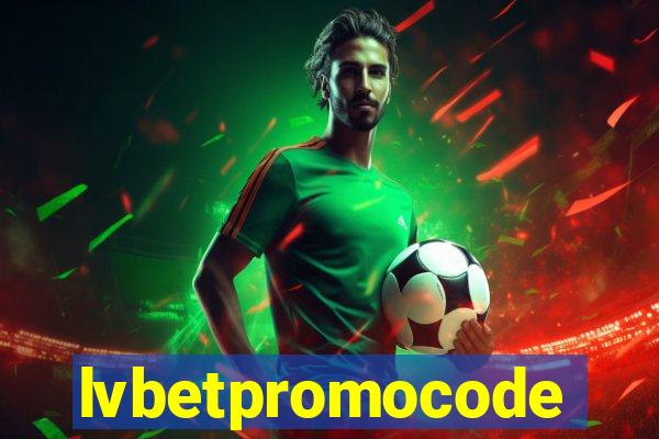 lvbetpromocode