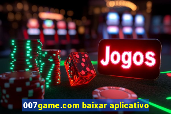 007game.com baixar aplicativo