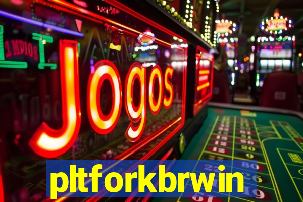 pltforkbrwin