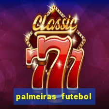 palmeiras futebol play hd