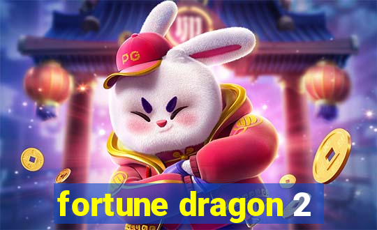 fortune dragon 2