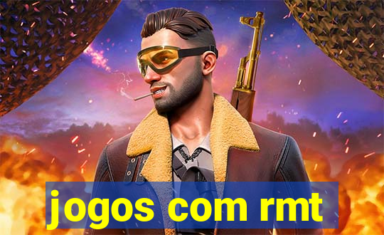 jogos com rmt