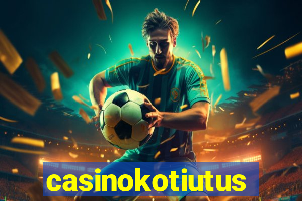 casinokotiutus