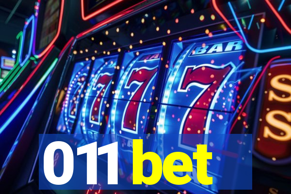 011 bet