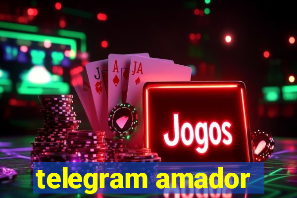 telegram amador