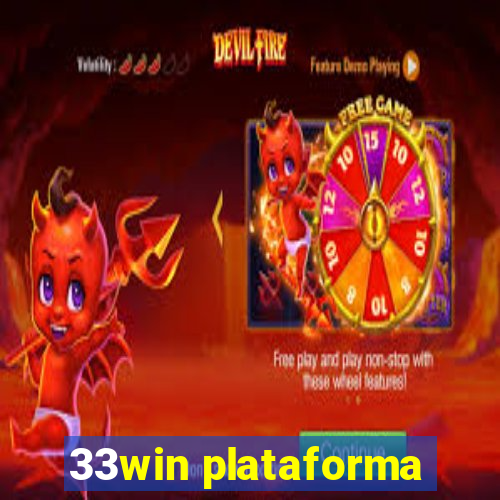 33win plataforma