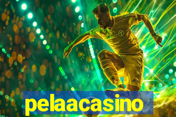 pelaacasino