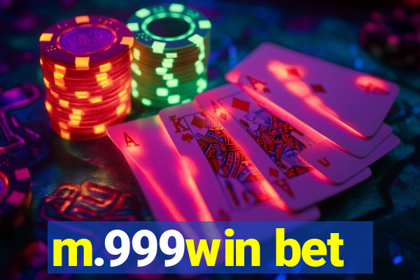 m.999win bet