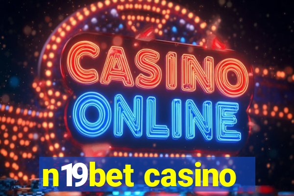 n19bet casino
