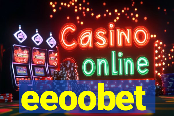 eeoobet