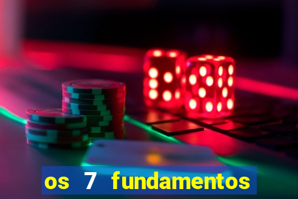 os 7 fundamentos da umbanda