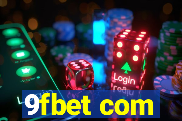 9fbet com