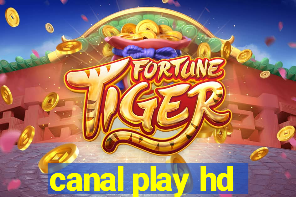 canal play hd