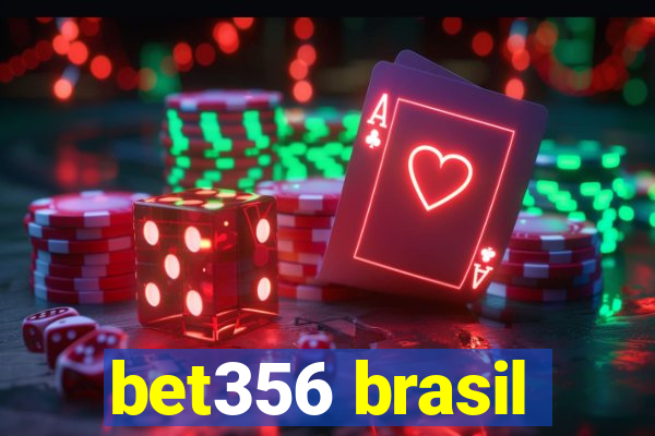 bet356 brasil