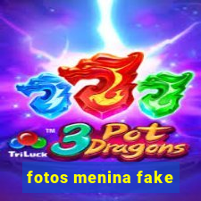 fotos menina fake