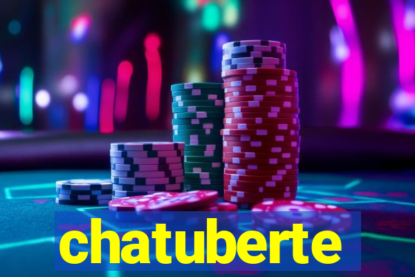 chatuberte