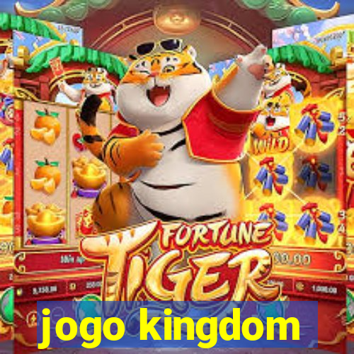 jogo kingdom