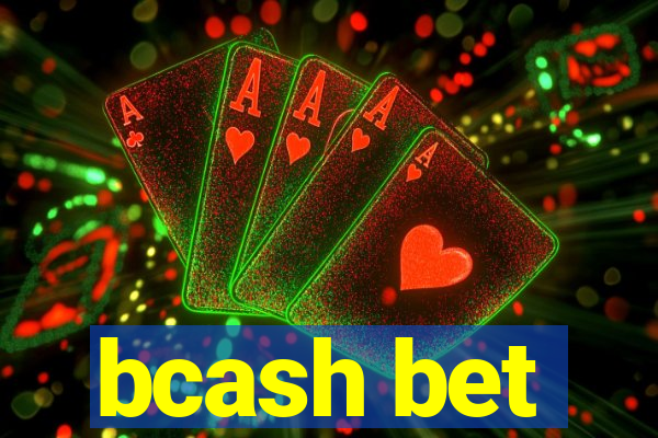 bcash bet