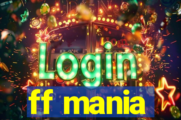 ff mania