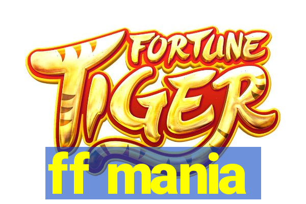ff mania