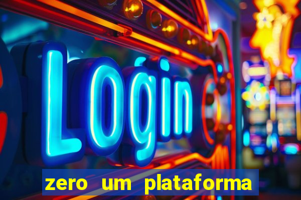 zero um plataforma de jogos