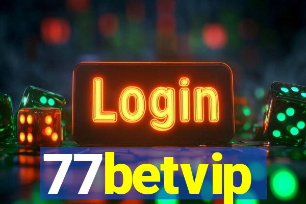 77betvip