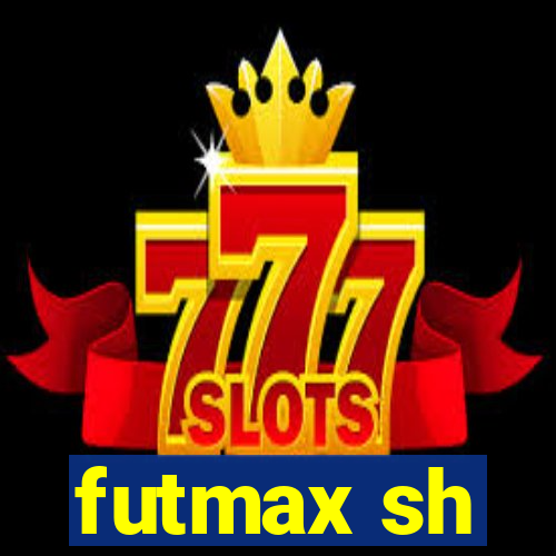 futmax sh
