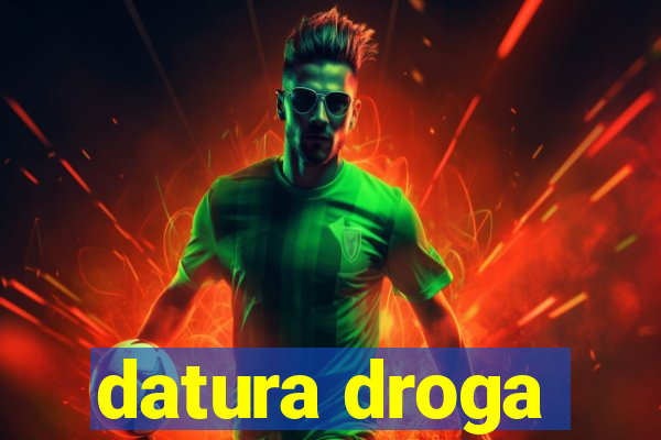 datura droga