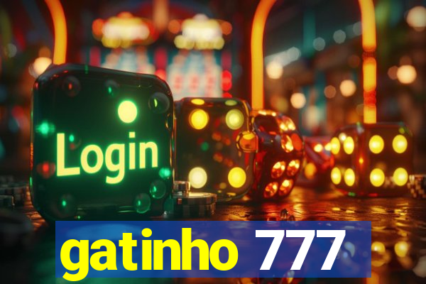 gatinho 777