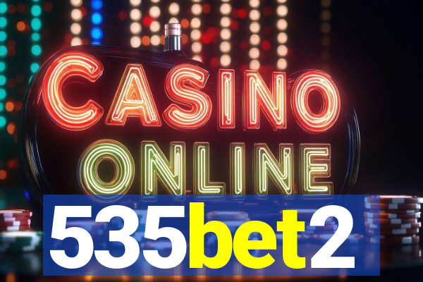 535bet2