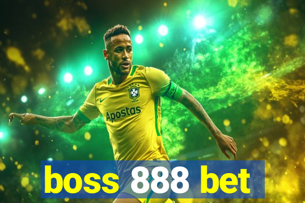 boss 888 bet