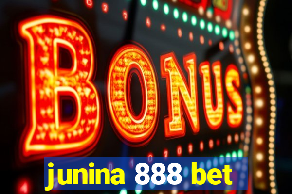 junina 888 bet