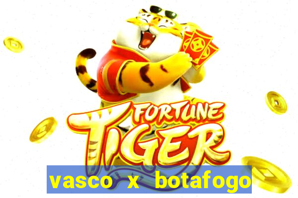 vasco x botafogo ao vivo futemax