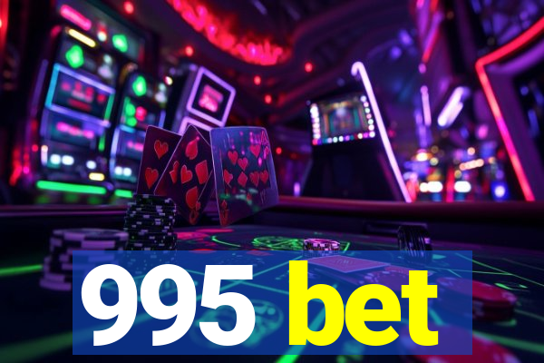 995 bet