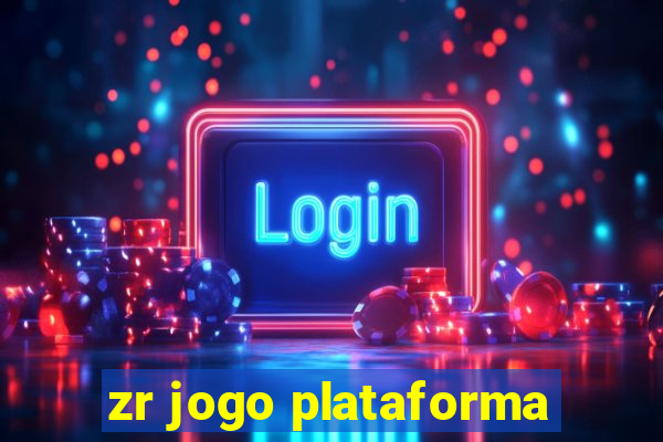 zr jogo plataforma