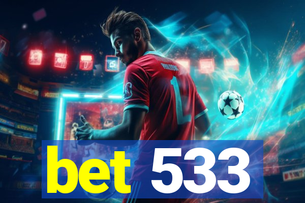 bet 533