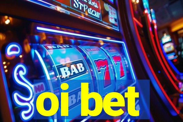oi bet