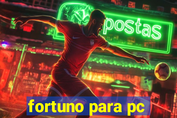 fortuno para pc