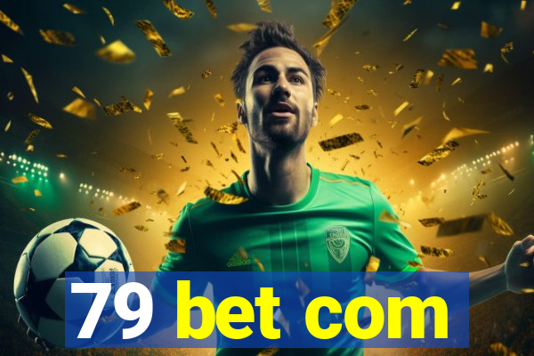 79 bet com