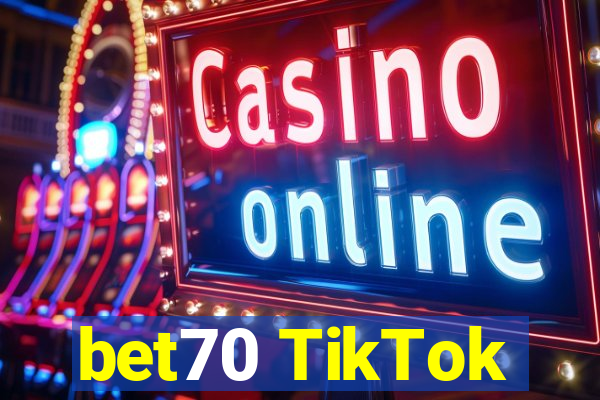 bet70 TikTok