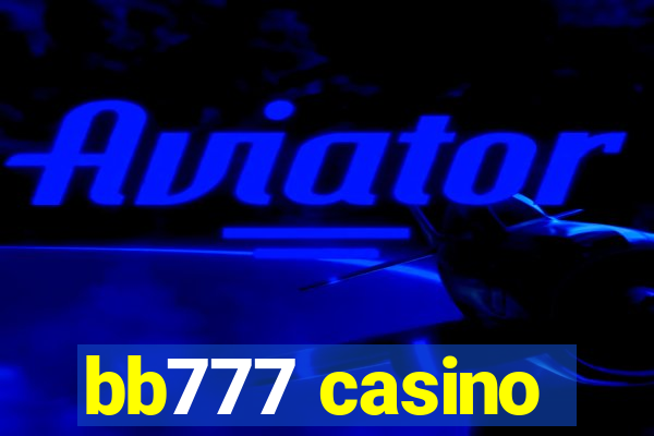 bb777 casino
