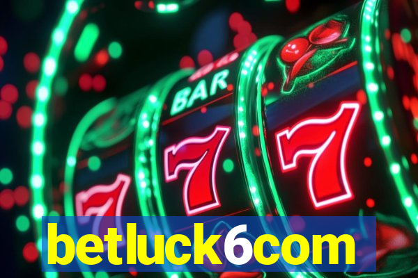 betluck6com